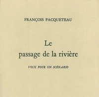 La Passage De La Riviere