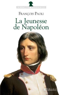 La jeunesse de Napoléon