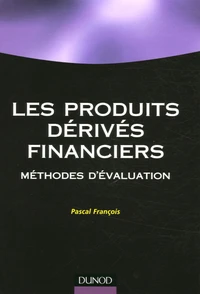 Les produits financiers dérivés