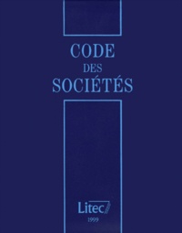 François Pasqualini - Code Des Societes 1999. 5eme Edition.