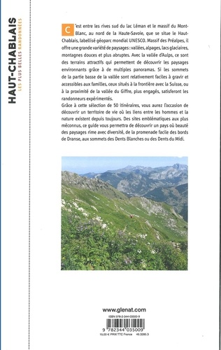 Haut-Chablais, les plus belles randonnées. Autour de Morzine-Avoriaz, Les Gests, Vallée d'Aulps et Tour des Dents Blanches