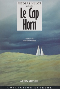 François Pédron - Le Cap Horn.