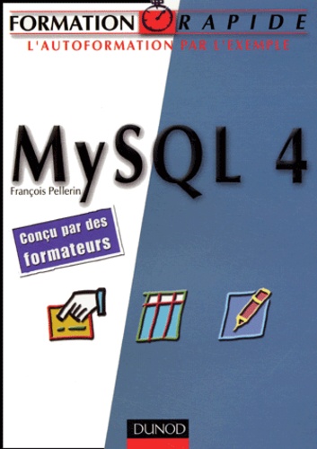 François Pellerin - MySQL 4.