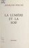 La lumière et la soif