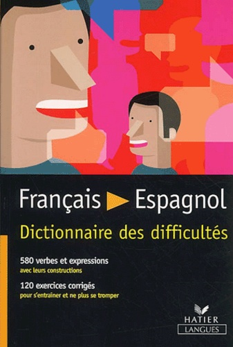 François Pérez Cruzado - Francais - Espagnol. Dictionnaire Des Difficultes.