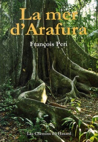François Peri - La mer d'Arafura.