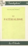 François Perot - Le patérialisme.