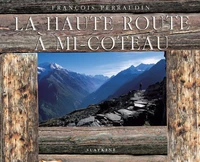 La haute route à mi-coteau
