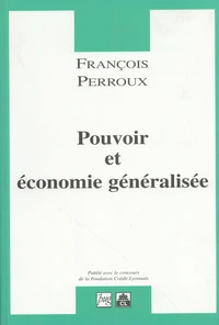 Pouvoir et économie généralisée
