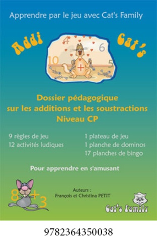 François Petit - Addi Cat's CP - Dossier pédagogique sur les additions et les soustractions.
