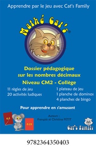 François Petit et Christina Petit - Mathé Cat's Niveau CM2-Collège - Dossier pédagogique sur les nombres décimaux.