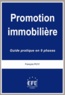 François Petit - Promotion immobilière - Guide pratique en 9 phases.