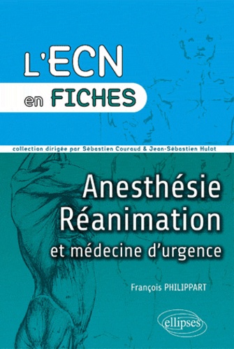 Anesthésie - Réanimation et médecine d'urgence