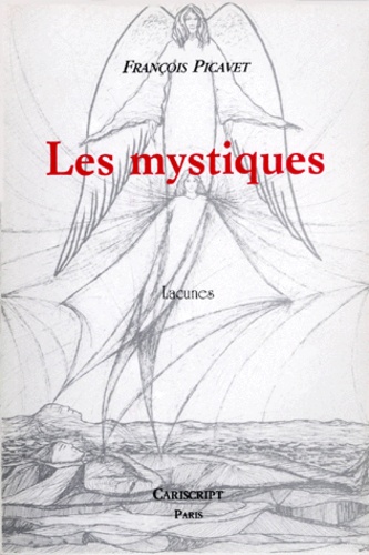 François Picavet - Les mystiques.