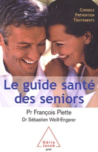 François Piette - Le guide santé des seniors.