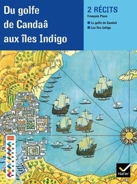 François Place - Du golfe de Candaâ aux îles Indigo - Atlas des géographes d'Orbae CM2.
