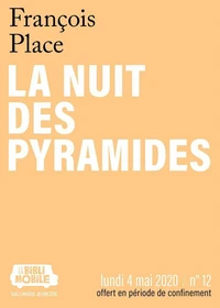 La Biblimobile (N°12) - La nuit des pyramides