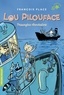 François Place - Lou Pilouface Tome 1 : Passagère clandestine.