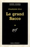 François Poli - Le grand Sacco.