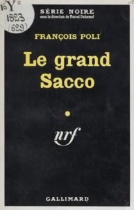 François Poli - Le grand Sacco.