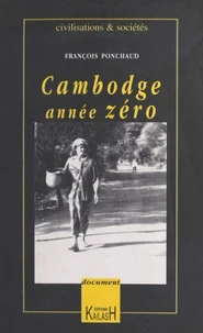 Cambodge, année zéro