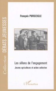 Les sillons de lengagement - Jeunes agriculteurs et action collective.pdf