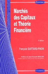 François Quittard-Pinon - Marchés des capitaux et théorie financière.