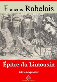 François Rabelais - Épître du Limousin – suivi d'annexes - Nouvelle édition 2019.