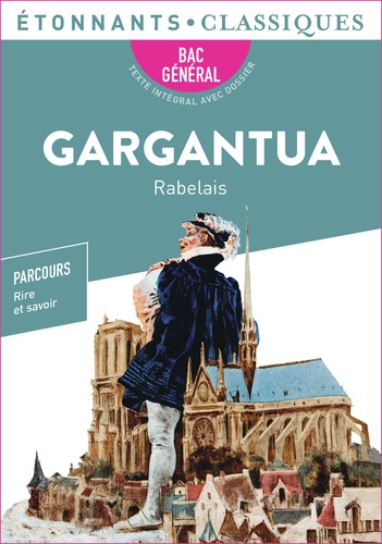 Gargantua - BAC 2024 1re générale et... de François Rabelais - Poche -  Livre - Decitre