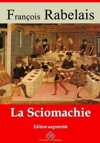 François Rabelais - La Sciomachie – suivi d'annexes - Nouvelle édition 2019.