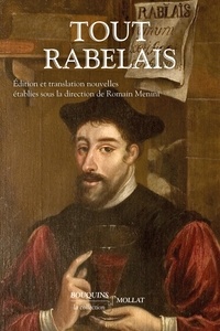 Télécharger des livres audio gratuits en anglais Tout Rabelais par François Rabelais, Romain Menini 9782382922590