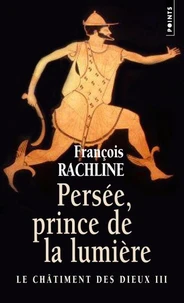 Persée, prince de lumière