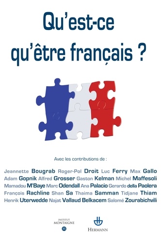 François Rachline et Jeannette Bougrab - Qu'est-ce qu'être français ?.