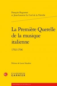 La Première Querelle de la musique italienne - 1702-1706.pdf