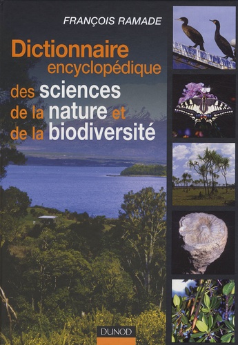 François Ramade - Dictionnaire encyclopédique des sciences de la nature et de la biodiversité.