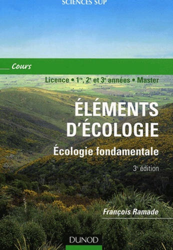 François Ramade - Eléments d'écologie - Ecologie fondamentale.