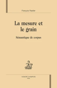 La mesure et le grain