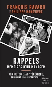 François Ravard - Rappels - Mémoires d'un manager.