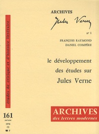 François Raymond et Daniel Compère - Le développement des études sur Jules Verne (domaine français).