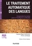 François-Régis Chaumartin et Pirmin Lemberger - Le traitement automatique des langues - Comprendre les textes grâce à l'intelligence artificielle.