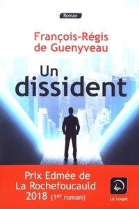 François-Régis de Guenyveau - Un dissident.
