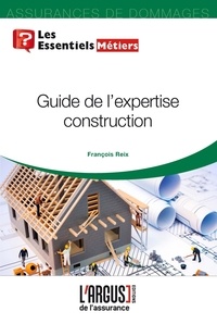 François Reix - Guide de l'expertise construction.