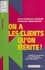 On a les clients qu'on mérite. Guide du savoir-faire et du savoir-être à l'usage de tous ceux qui ont des clients