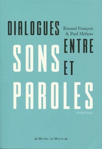 Dialogues entre sons et paroles