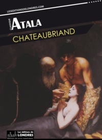 François-René de Chateaubriand - Atala.