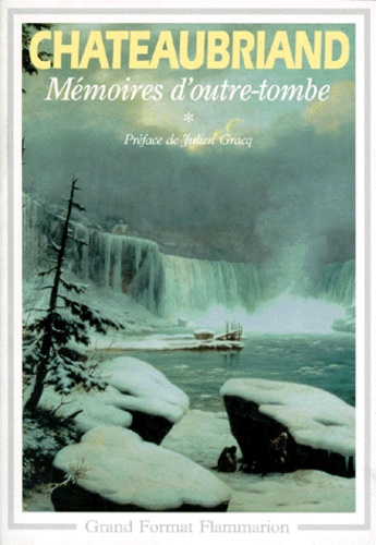Memoires D'Outre-Tombe. Tome 1