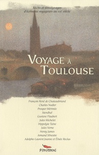 François-René de Chateaubriand et Charles Nodier - Voyage à Toulouse.