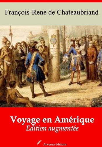 Voyage en Amérique – suivi d'annexes. Nouvelle édition 2019