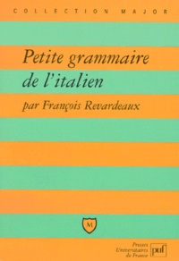 François Revardeaux - Petite grammaire de l'italien.