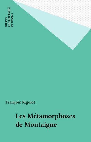 Les Métamorphoses de Montaigne